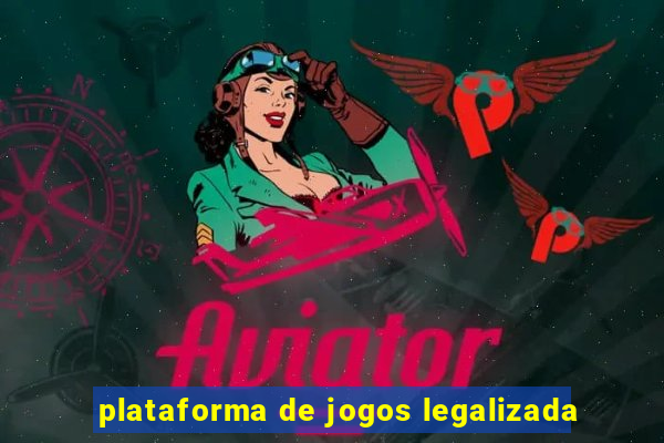 plataforma de jogos legalizada